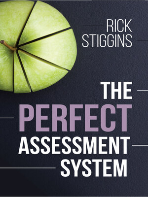 cover image of The Perfect Assessment System